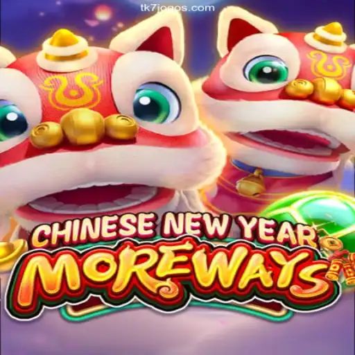 Unveiling the Thrills of CHINESENEWYEARMOREWAYS - TK7 Games Oficial's Latest Casino Sensation